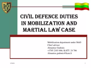 civil defenCe DUTIES  in mobilization AND martial law case