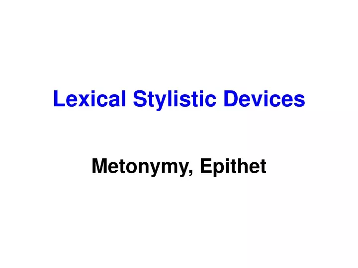 lexical stylistic devices