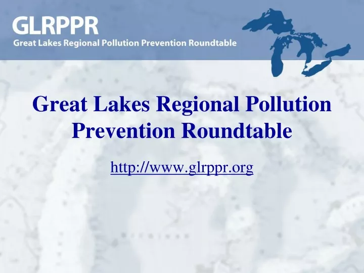 great lakes regional pollution prevention roundtable