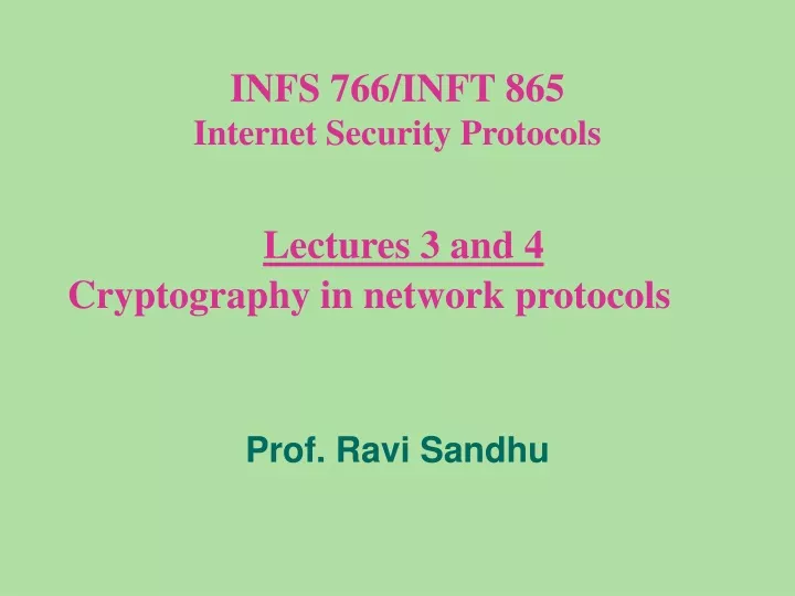 infs 766 inft 865 internet security protocols