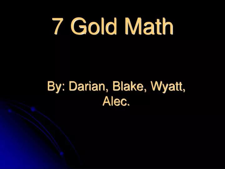7 gold math