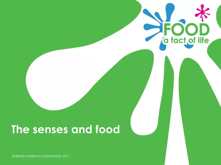 the senses and food