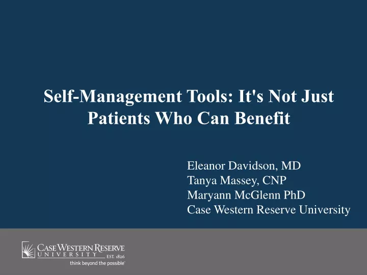 self management tools it s not just patients