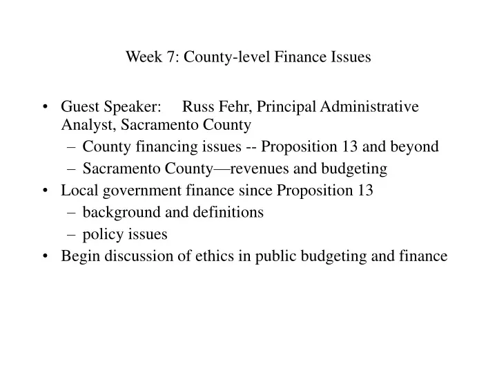 week 7 county level finance issues