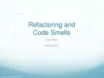 Refactoring and  Code Smells - slide 1
