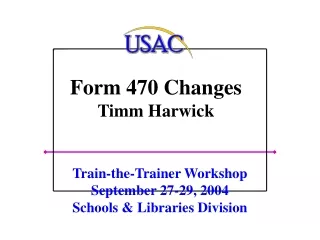 Form 470 Changes Timm Harwick