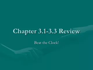 Chapter 3.1-3.3 Review