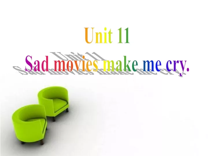 unit 11 sad movies make me cry