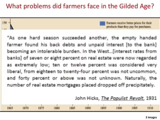 What problems did farmers face in the Gilded Age?