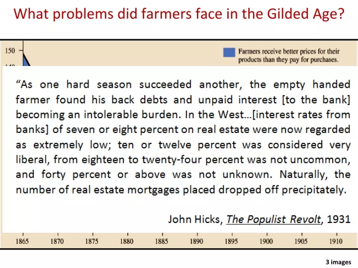 what problems did farmers face in the gilded age