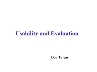 Usability and Evaluation