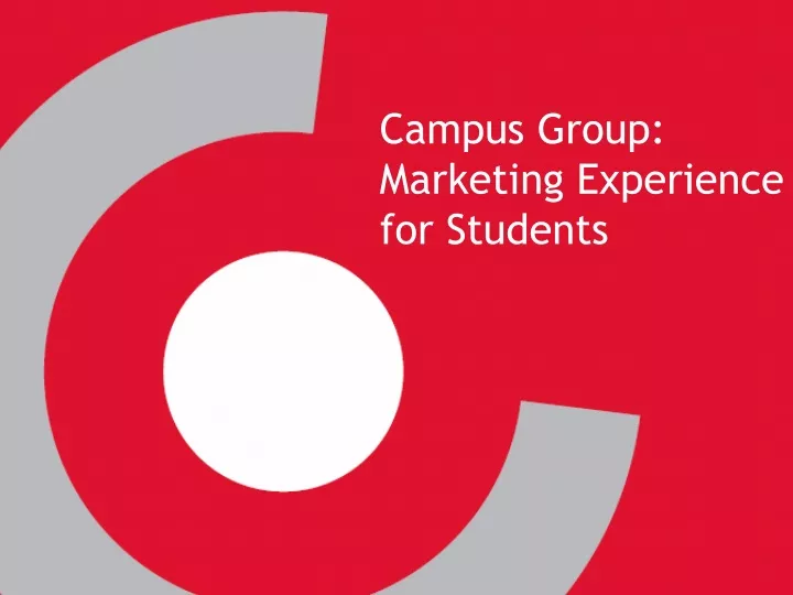 campus group marketing experience for students