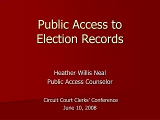 Public Access to  Election Records