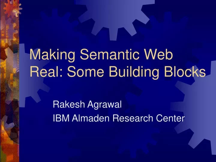 making semantic web real some building blocks