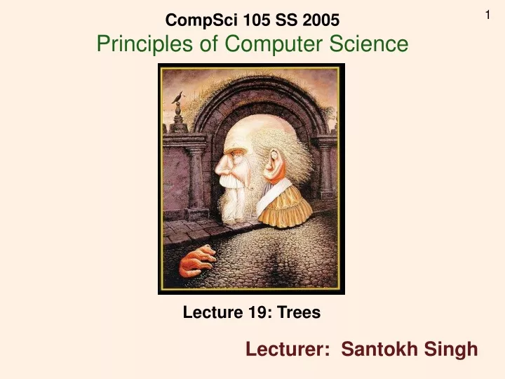 compsci 105 ss 2005 principles of computer science