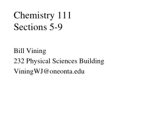 Chemistry 111 Sections 5-9