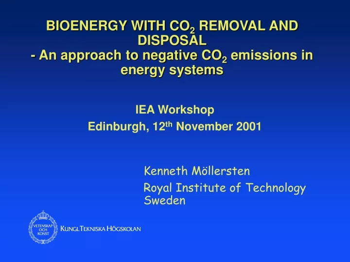 bioenergy with co 2 removal and disposal