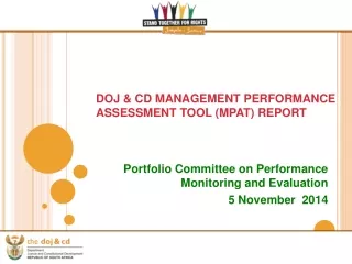 DOJ &amp; CD MANAGEMENT PERFORMANCE ASSESSMENT TOOL (MPAT) REPORT