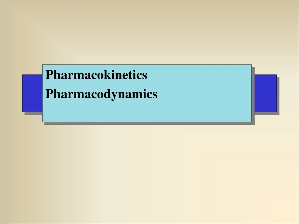 PPT - Pharmacokinetics Pharmacodynamics PowerPoint Presentation, free ...