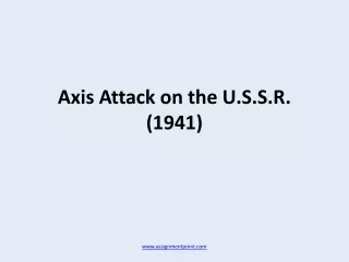 Axis Attack on the U.S.S.R. (1941)