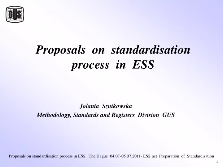 proposals on standardisation process in ess