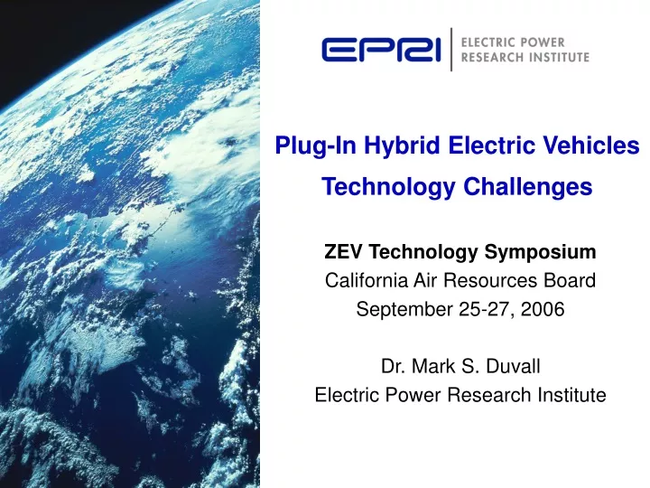 plug in hybrid electric vehicles technology challenges