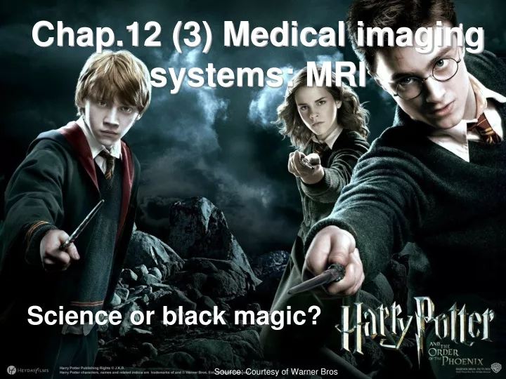 chap 12 3 medical imaging systems mri