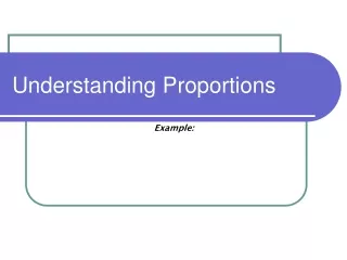 Understanding Proportions