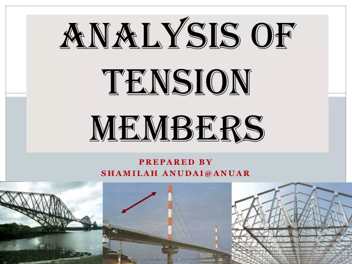 analysis of tension members