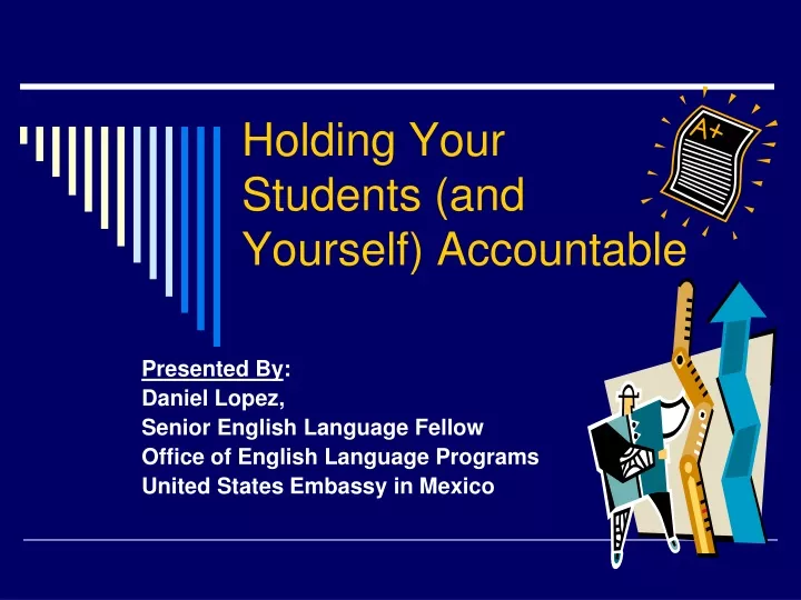 holding your students and yourself accountable