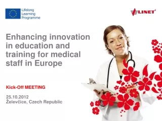 Enhancing innovation  in education and training for medical staff in Europe