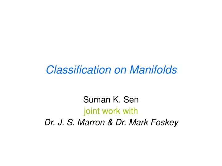 classification on manifolds
