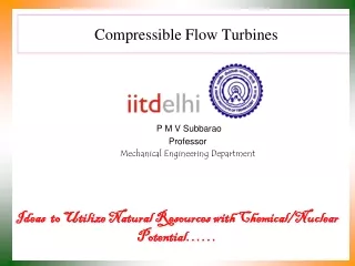 Compressible Flow Turbines