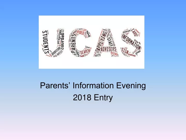 parents information evening 2018 entry