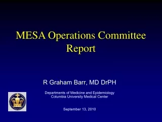MESA Operations Committee Report