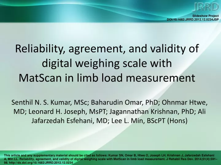 reliability agreement and validity of digital weighing scale with matscan in limb load measurement
