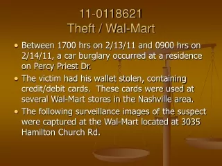 11-0118621 Theft / Wal-Mart