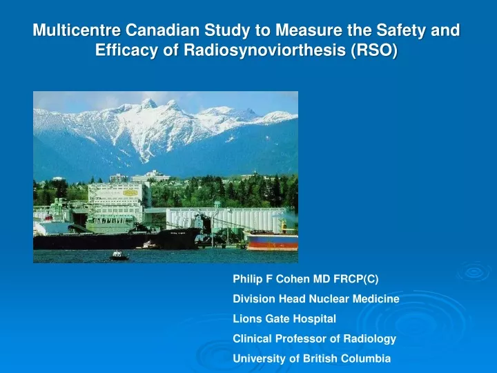 multicentre canadian study to measure the safety