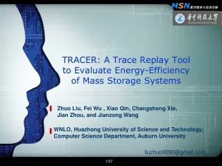 TRACER: A Trace Replay Tool to Evaluate Energy-Efficiency of Mass Storage Systems