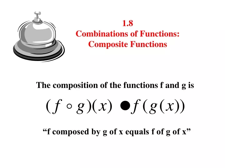 1 8 combinations of functions composite functions