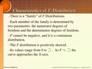 Characteristics of  F -Distribution