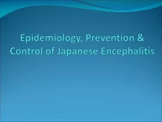 Epidemiology, Prevention &amp; Control of Japanese Encephalitis