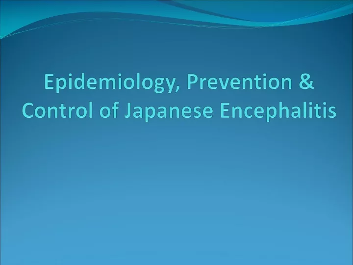 epidemiology prevention control of japanese encephalitis