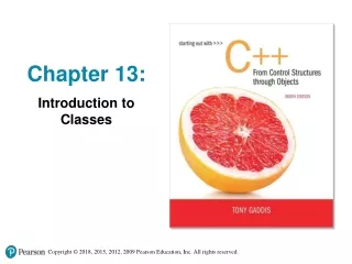 Chapter 13: Introduction to Classes