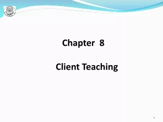 Chapter  8 Client Teaching