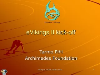 eVikings II kick-off
