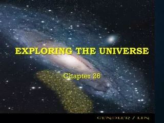 Exploring the Universe