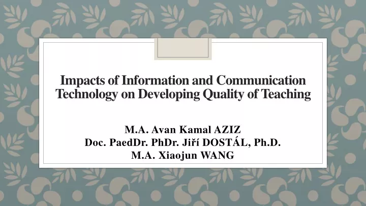 impacts of information and communication technology on developing quality of teaching