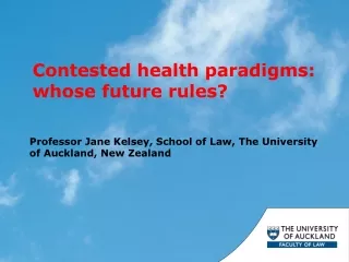 Contested health paradigms: whose future rules?