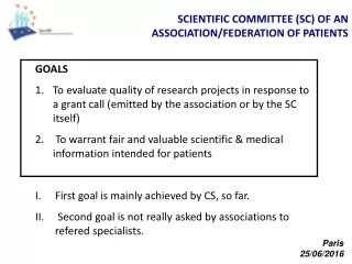 SCIENTIFIC COMMITTEE (SC) OF AN ASSOCIATION/FEDERATION OF PATIENTS